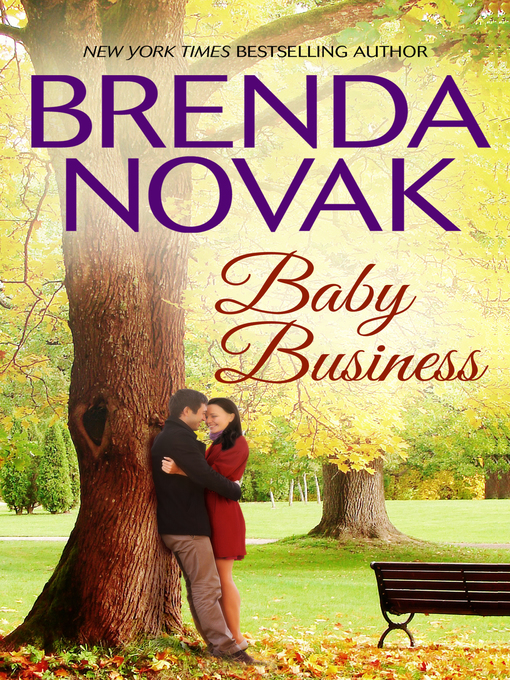 Title details for BABY BUSINESS by Brenda Novak - Wait list